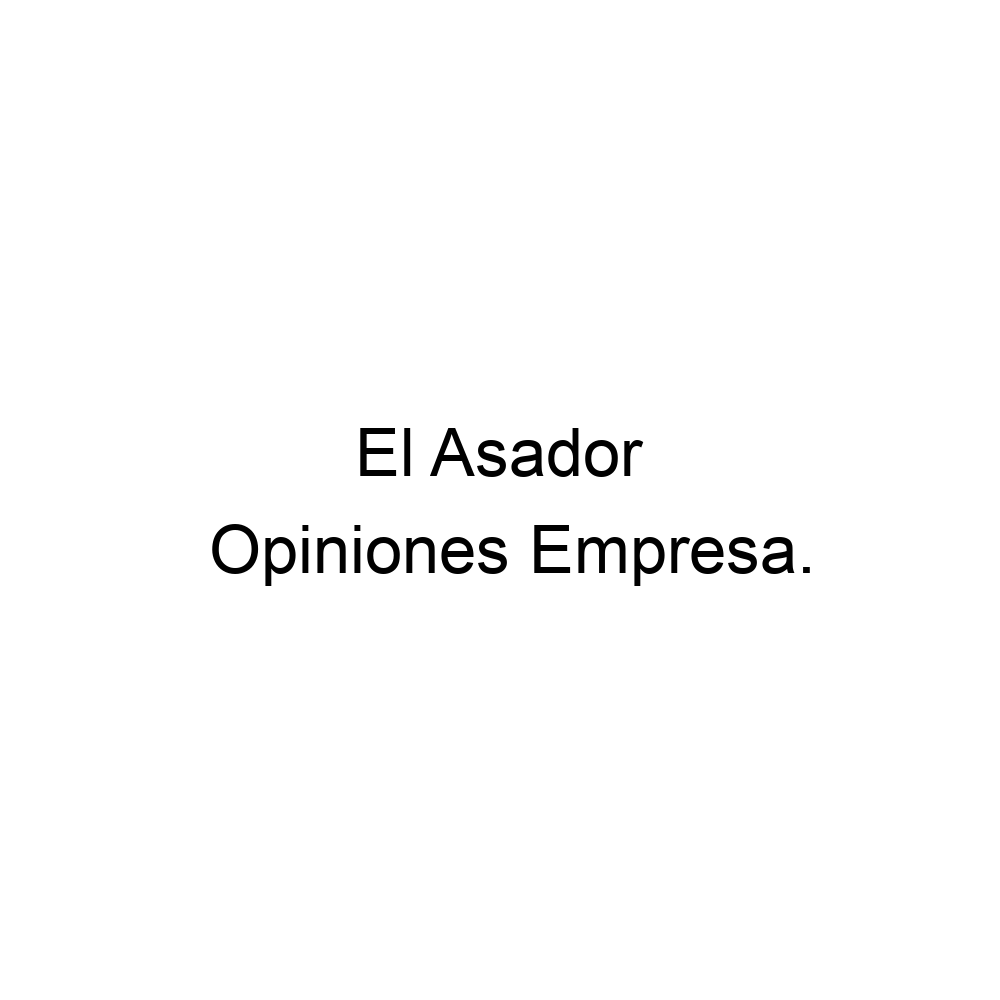 Opiniones El Asador Madrid 917860095