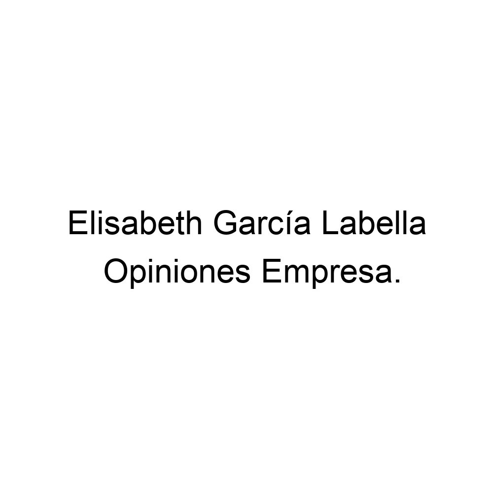 Opiniones Elisabeth García Labella, Málaga 951931700